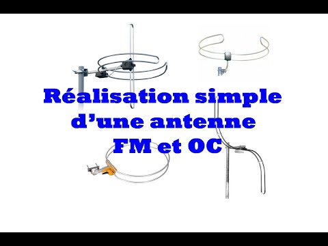 Vidéo: Comment Faire Une Antenne FM