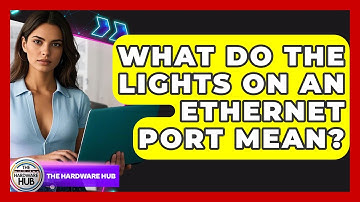 What Do The Lights On An Ethernet Port Mean? - The Hardware Hub
