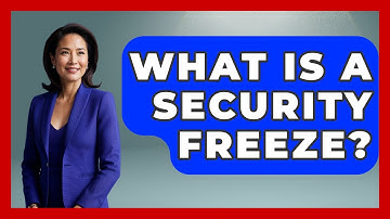 What Is A Security Freeze? - Crazy About Credit Cards
