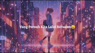 Ziell Ferdian - Kenangan Kita [Lyrics]