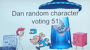 Dan random character voting 51
