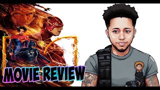 The Flash Movie Review | BEST DC MOVIE EVER?