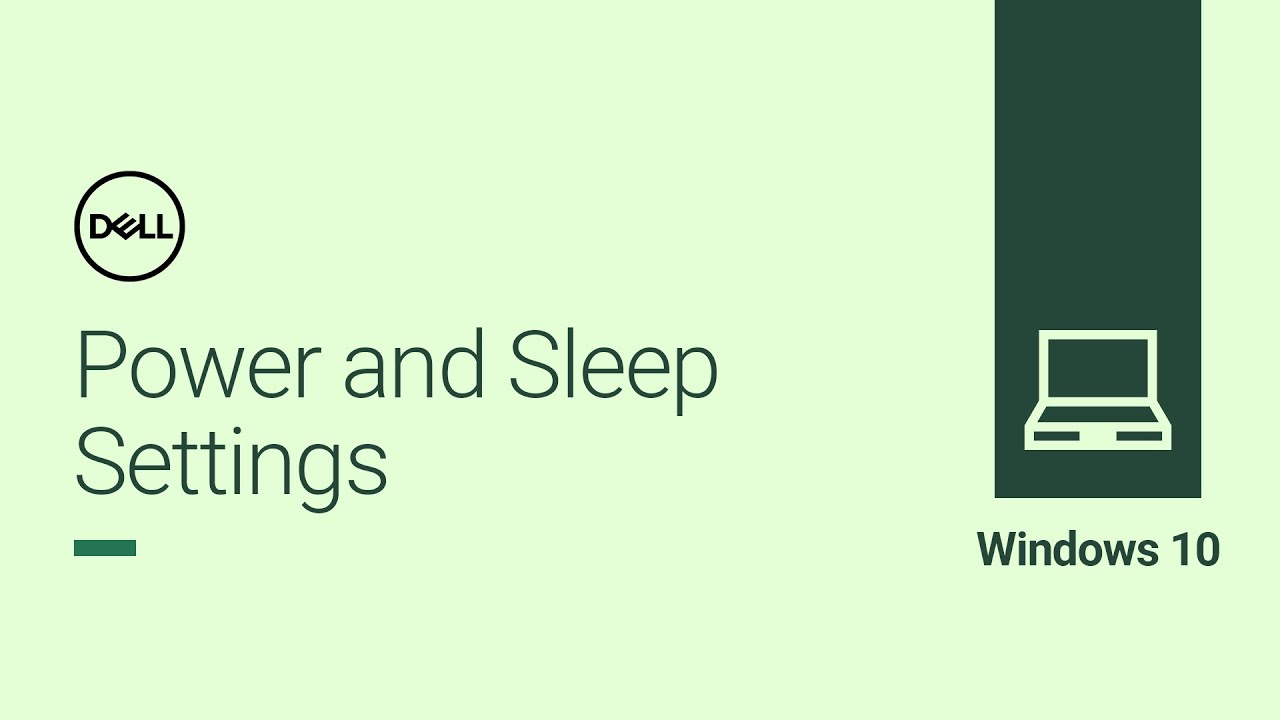 ⁣Power and Sleep Settings Windows 10 (Official Dell Tech Support)