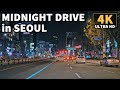 [4K] Winter Midnight Drive in Seoul - Imundong-Jongno-Gwanghwamun-Bukak Skyway | 자정에 하는 서울 야간 드라이브