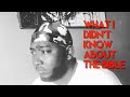 V.W.V What I Didnt Know About The Bible Ep. 1