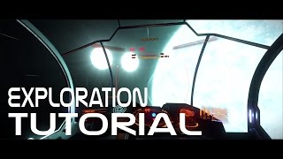 Elite: Dangerous - Exploration Tutorial and Guide (Plus Outfitting Tips)