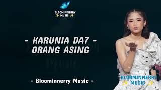 Download Lagu Karunia DA7 - Orang Asing Lirik Lagu || Karunia (Samarinda) - Orang Asing Lirik Lagu  MP3 Download Lagu Karunia DA7 - Orang Asing Lirik Lagu || Karunia (Samarinda) - Orang Asing Lirik Lagu  MP3
