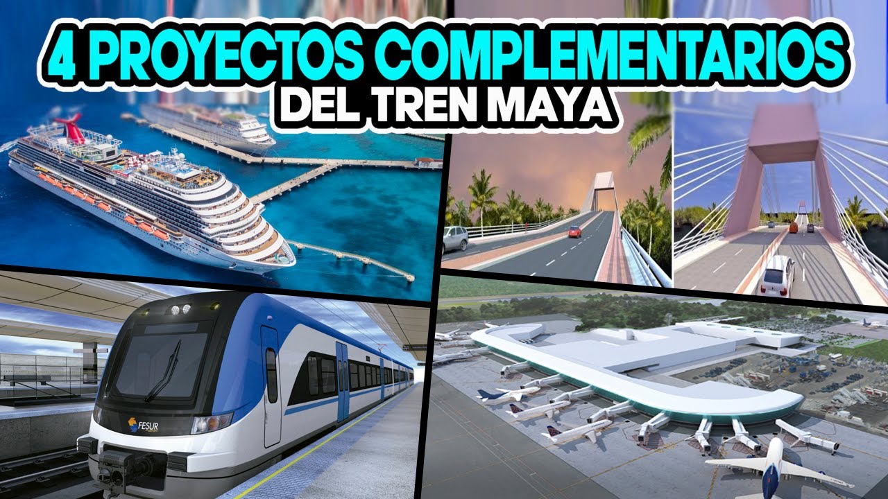 4 Proyectos que complementaran al Tren Maya en Quintana Roo - YouTube