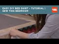 Easy DIY Bed Skirt – Tutorial | Sew This Bedroom | Hobby Lobby®