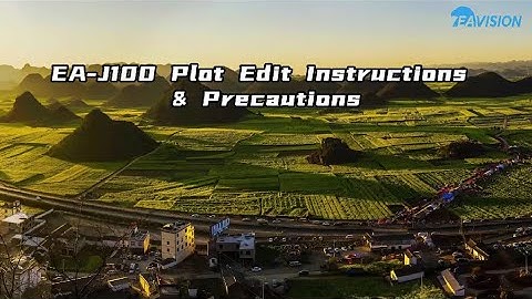 EA-J00 Plot Edit lnstructions & Precautions