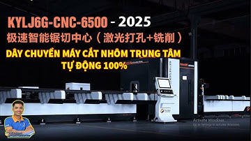 Dây chuyền máy cắt trung tâm sản xuất cửa nhôm tự động