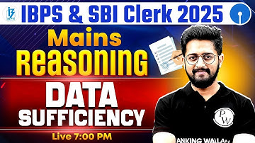 IBPS / SBI Clerk Mains Reasoning 2025 | Data Sufficiency Reasoning One Shot | by Sachin Sir