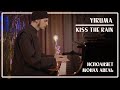 YIRUMA – Kiss the Rain / Исполняет Монах Авель