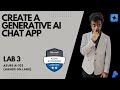 Create a generative AI chat app (Lab-3) (Part-1) AI 102