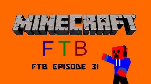 Minecraft FTB! Ep.3:House Building