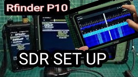 Rfinder P10 - SDR Set Up