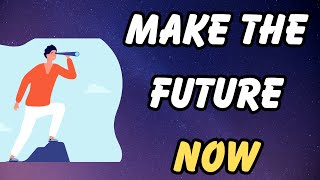Information Law of Assumption: Make Your Future NOW to Manifest Your Desires (SP, Money, Health etc.) News