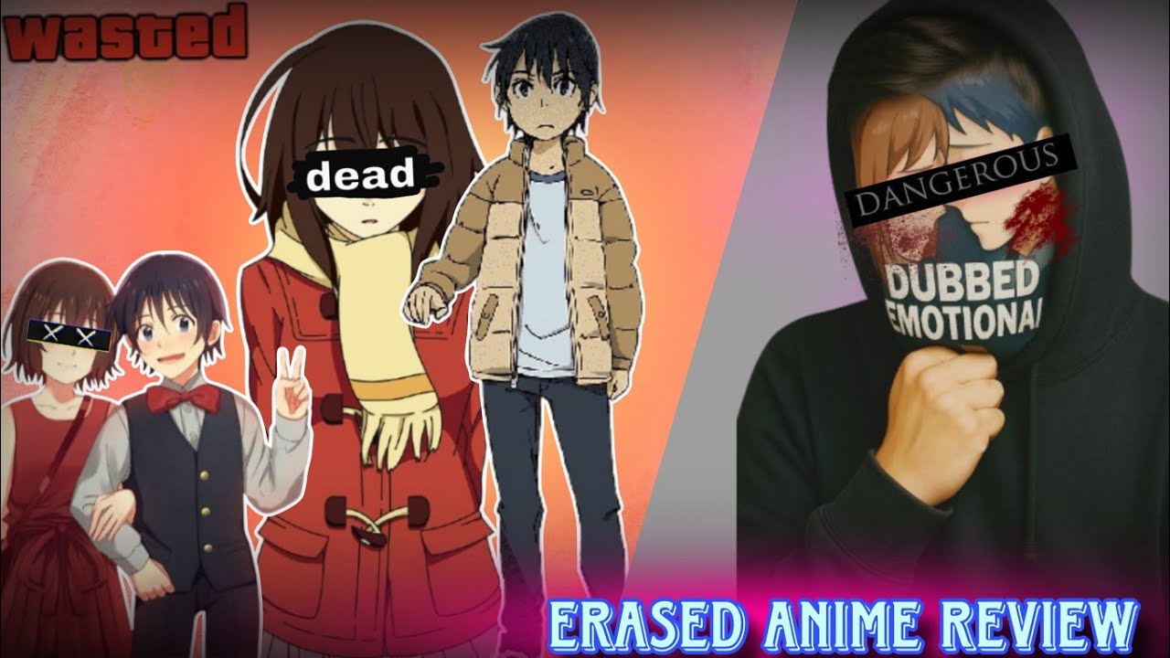 Ek dipression trauma || Erased anime review || 