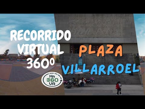 Plaza Villarroel de la ciudad de La Paz Bolivia Recorrido Virtual de 360 grados