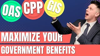 Maximizing Government Benefits - Don't Leave Money on the Table!