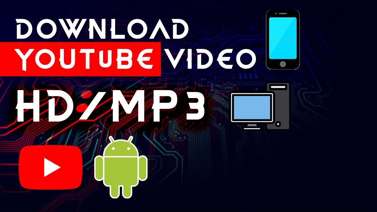 Download Youtube video HD or MP3 on PC/mobile Super easy method YouTube
