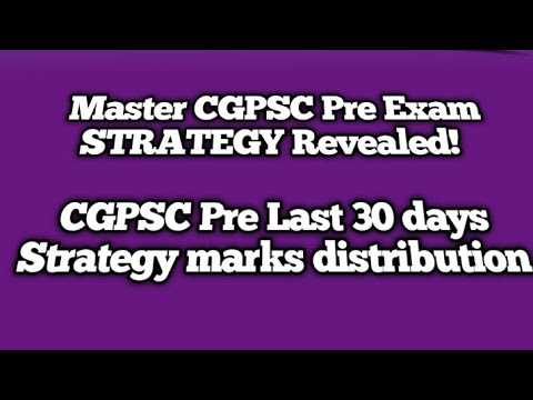 Master CGPSC Pre Exam STRATEGY Revealed | CGPSC Pre Last 30 days ...