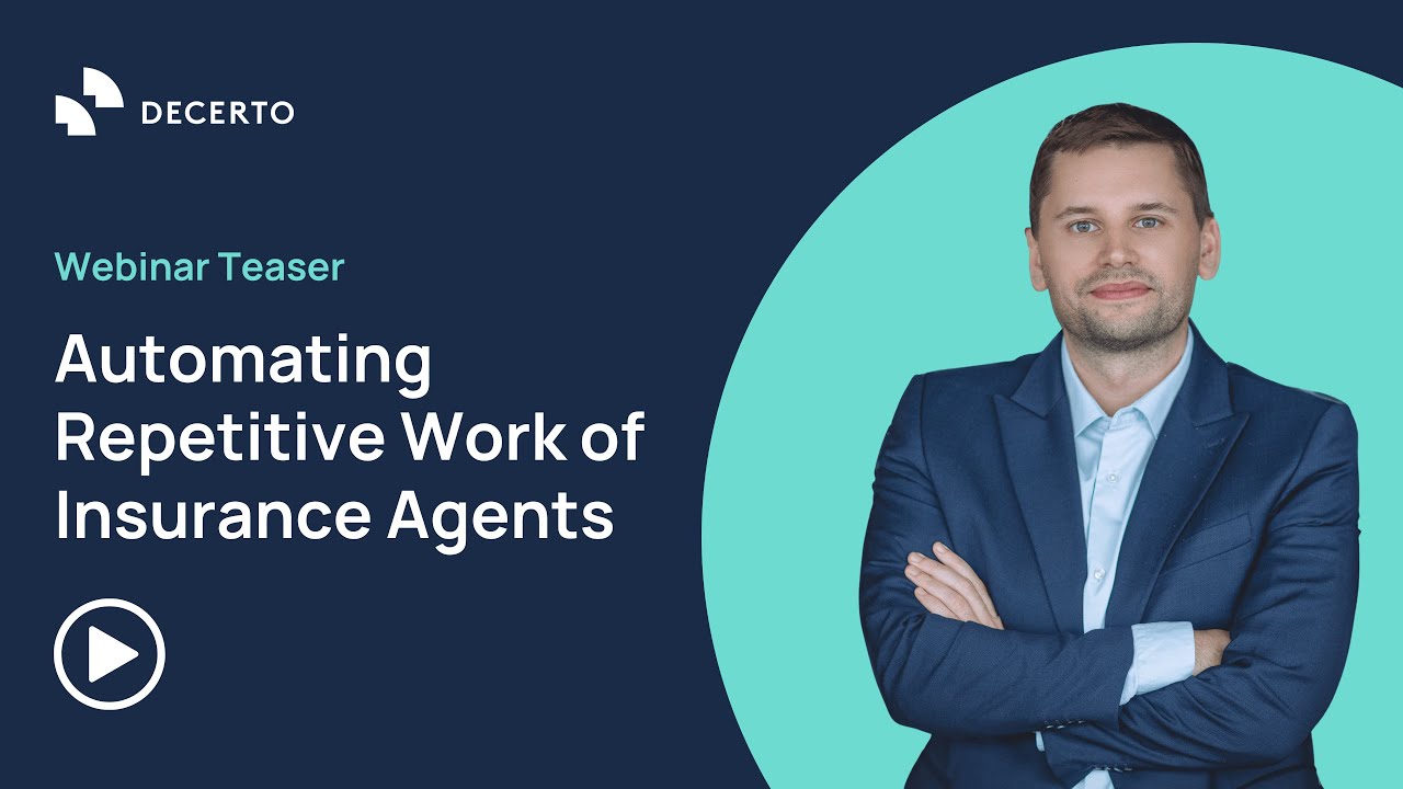 Teaser: Automating Repetitive Work of Insurance Agents