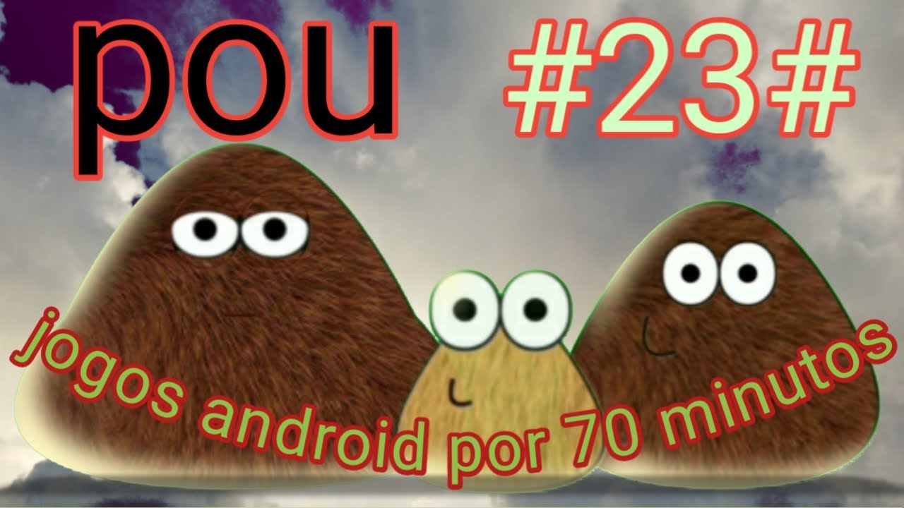 POU POU#23# JOGUINHO DO POU,, FULL Gameplay