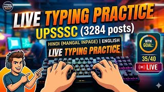 live typing practice for upsssc junior assistant 3284 day 12