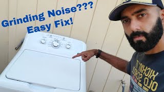 Fixing A GE Washer That Makes A Grinding Noise During The Wash Cycle!