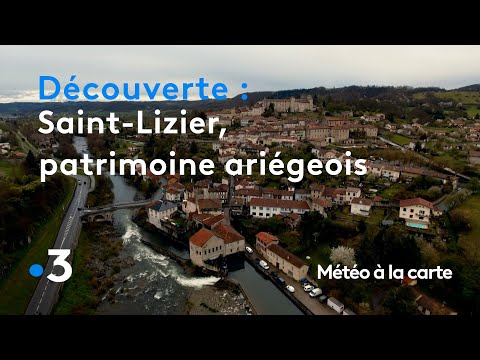 Saint-Lizier, fleuron du patrimoine ariégeois - Météo à la carte