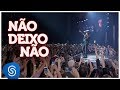 Mano Walter - Não Deixo Não (DVD Ao Vivo em São Paulo) [Vídeo Oficial]