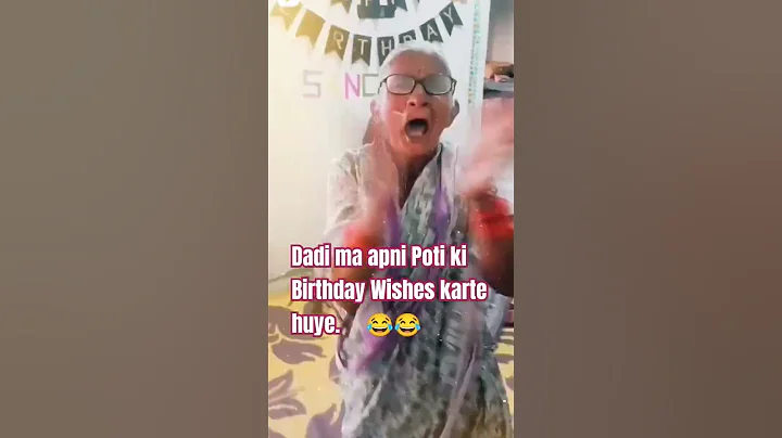 So Funny Birthday wishes dadi ma 😂 #viral #fypシ #foryou #friends #birthday #subscribe
