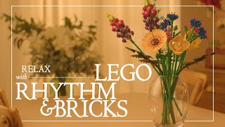 Chilled out beats | Wildflower Bouquet | LEGO Rhythm & Bricks