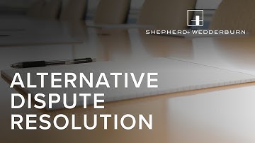 Alternative Dispute Resolution session 2 - A Practical Guide to the Options Available to Clients