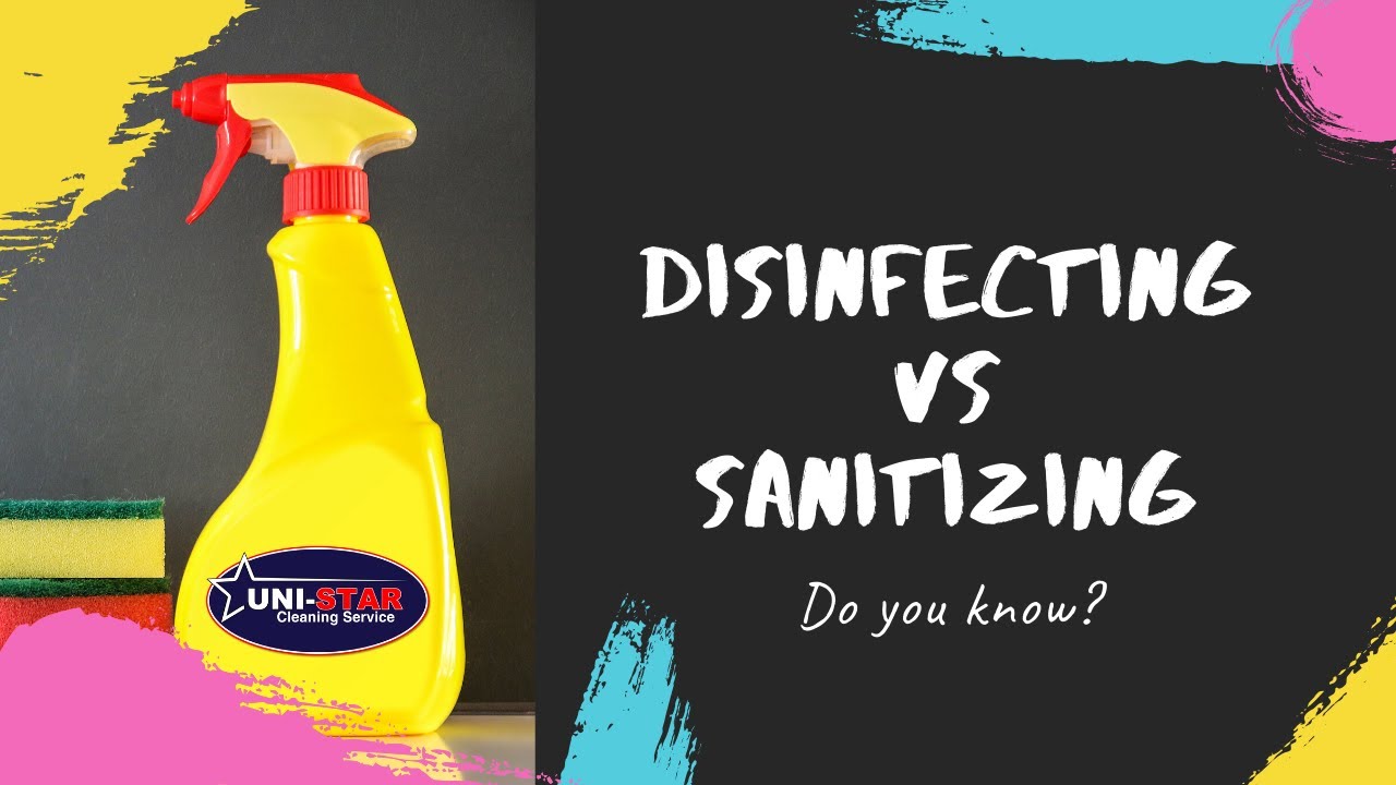 Disinfecting vs Sanitizing Whats The Difference? YouTube