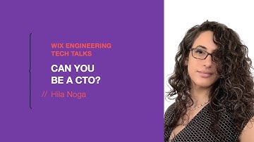 Can you be a CTO? - Hila Noga (Hebrew)