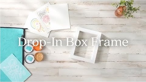 Drop-In Box Frame