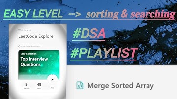 31. Merge Sorted Array | LeetCode 88 | Top Interview Questions | DSA Playlist