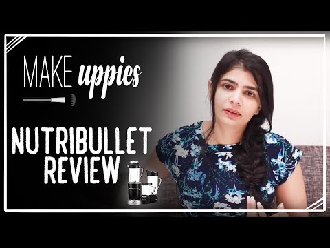 Nutribullet Review - Chinmayi Sripada