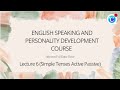 Simple Tense Active Passive|English Speaking Practice | Lecture 6| Learn Basic English Step by Step