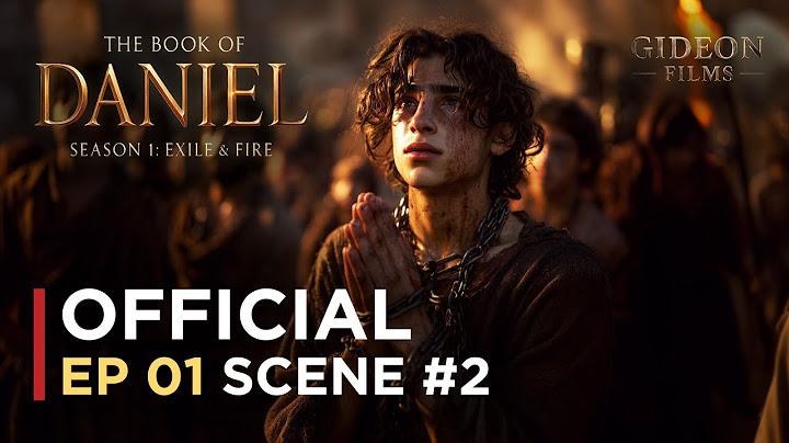The Book of Daniel – Scene 2: The Fall of Jerusalem | Episode 1: Taken to Babylon | GIDEON FILMS