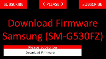 Firmware Samsung SM G530FZ
