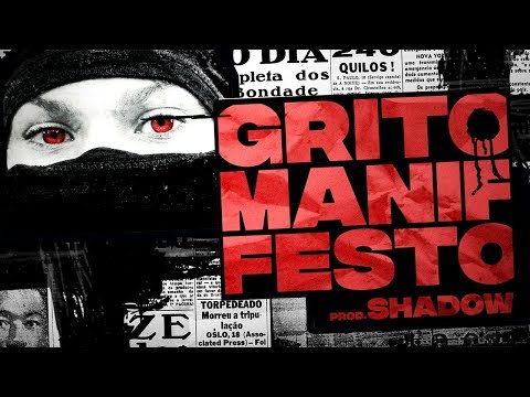 GRITO MANIFESTO - Gigante no Mic | Blopa | Baga | Gabriel Xan | Clara DaLua | Daniel Shadow