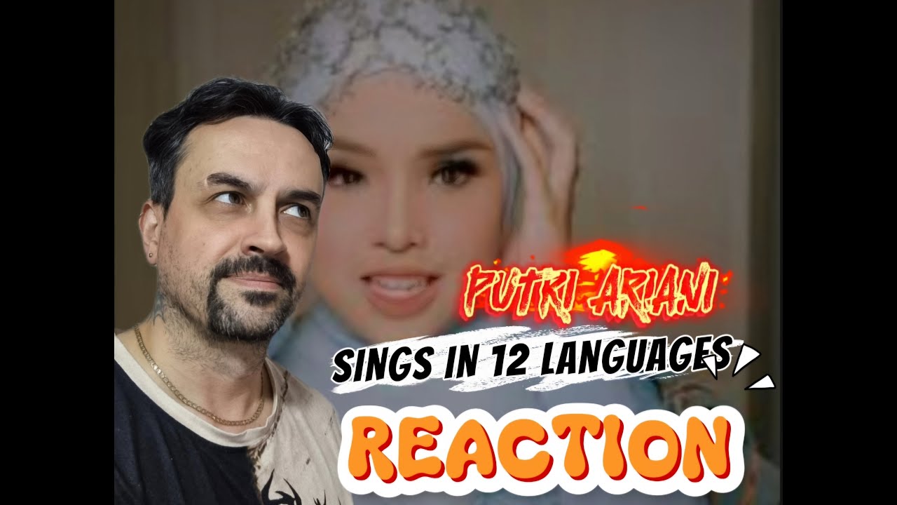 Putri Ariani Singing in  12 languages. REACTION