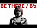BE THERE - B'z // 美麓あかり(COVER)