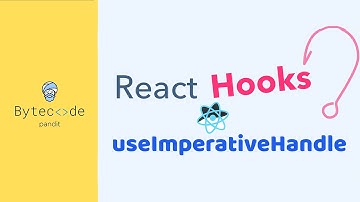 UseImperativehandle React Hook #reactnative #ReactJS #bytecodepandit  #javascriptdeveloper