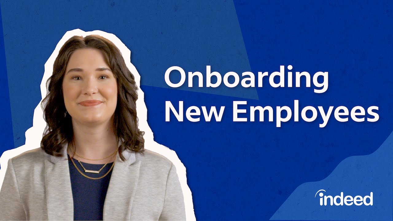 How to Onboard New Employees Indeed Hiring Tips YouTube