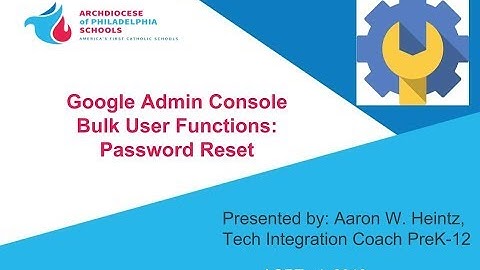 Google Console Bulk Password Reset