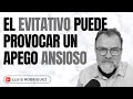 ¿Se puede desarrollar un Apego Ansioso Ambivalente por estar con una persona con Apego Evitativo?